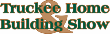 Truckee Home &amp; Building Show